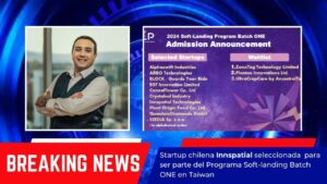 Startup chilena Innspatial seleccionada en Programa de Softlanding en Taiwan